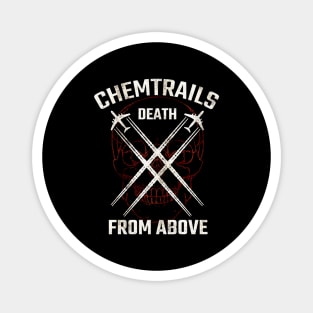 Chemtrails death from above Magnet